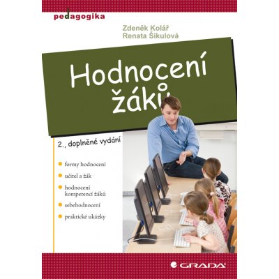 Hodnocení žáků - Kolář Zdeněk, Šikulová Renata – Hledejceny.cz