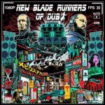 New Blade Runners Of Dub - New Blade Runners Of Dub LP – Sleviste.cz