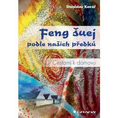 Feng šuej podle našich předků