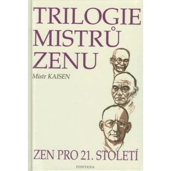 Trilogie mistrů zenu