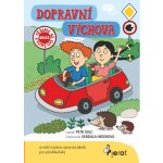 Dopravní výchova - Petr Šulc – Hledejceny.cz