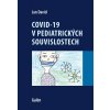 Kniha Covid-19 v pediatrických souvislostech - Jan David