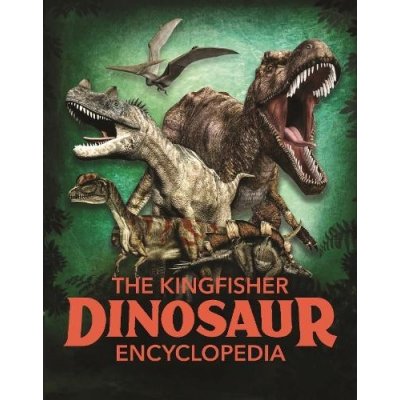 Kingfisher Dinosaur Encyclopedia