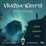 Vražda v kryptě - Irina Shapiro - Čte Filip Jančík – Hledejceny.cz