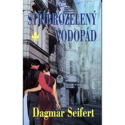 Stříbrozelený vodopád - Dagmar Seifert; Richard Carrasco