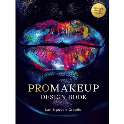 ProMakeup Design Book - Lan Nguyen-Grealis – Zbozi.Blesk.cz