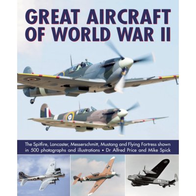 Great Aircraft of World War II