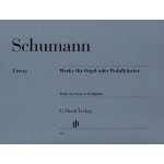 Robert Schumann: Works for Organ or Pedal Piano noty na varhany – Hledejceny.cz