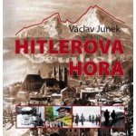 Hitlerova hora - Junek Václav, Vázaná – Hledejceny.cz
