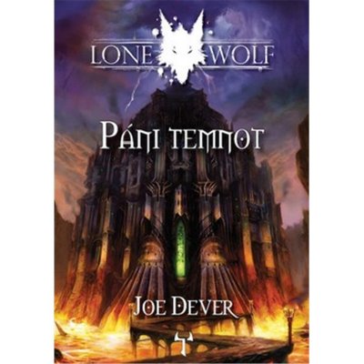 Lone Wolf: Páni temnot - Joe Dever – Hledejceny.cz