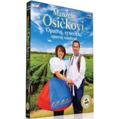 Manželé Osičkovi - Opatruj synečku opatruj vinohrad CD+DVD – Hledejceny.cz