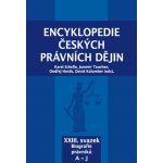 Encyklopedie českých právních dějin XXIII. Biografie právníků A-J – Hledejceny.cz
