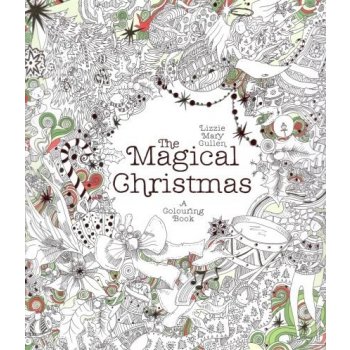 The Magical Christmas: A Colouring Book