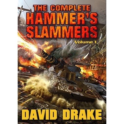 The Complete Hammer's Slammers Drake DavidPaperback – Sleviste.cz