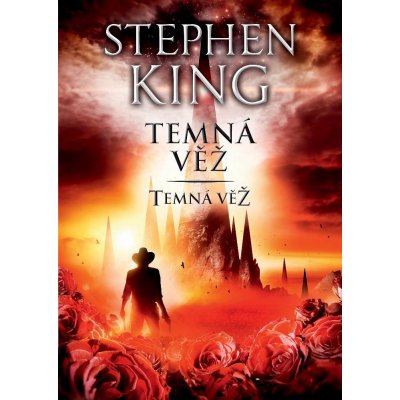 King Stephen - Temná věž – Zbozi.Blesk.cz