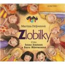 DRIJVEROVA, MARTINA - ZLOBILKY /MLUVENE SLOVO PRO DETI CD