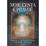 Moje cesta k pravdě – Zboží Mobilmania