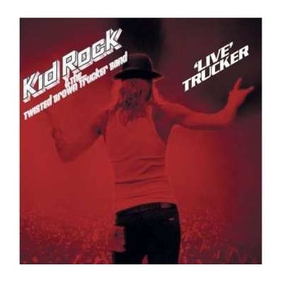 Kid Rock - 'Live' Trucker CD
