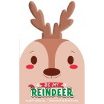 Be My Reindeer Burton JeffreyBoard Books – Hledejceny.cz