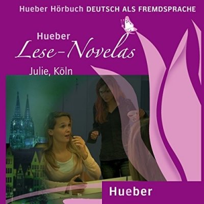 Julie, Köln - německá četba v originále a CD s nahrávkou četby úroveň A1