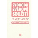 Svoboda svědomí soužití, Kapitoly z mezilidské etiky