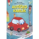 Autíčko Karlík Kniha Rožnovská Lenka