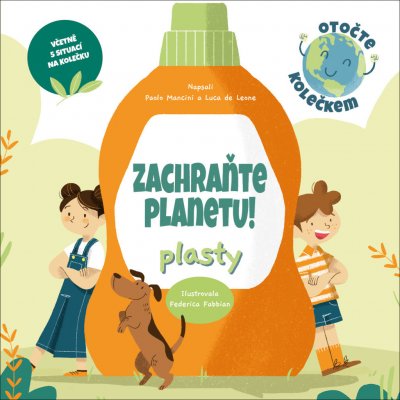 Zachraňte planetu: plasty - Paolo Mancini, Luca de Leone, Federica Fabbian