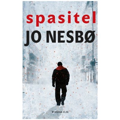 Spasitel, 4. vydání - Jo Nesbo – Hledejceny.cz