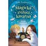 Magická zvířecí kavárna - Myšák domovník – Hledejceny.cz