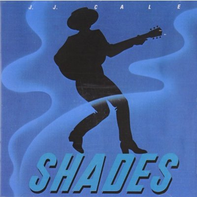 Cale J.j. - Shades CD – Hledejceny.cz
