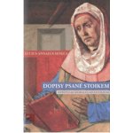 Seneca, Lucius Annaeus - Dopisy psané stoikem – Hledejceny.cz