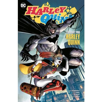 Harley Quinn 3 - Zkoušky pro Harley Quinn - Sam Humphries – Hledejceny.cz