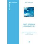 Právo, ekonomika a management 2012 – Sleviste.cz