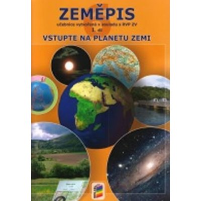 Zeměpis 6.roč 1.díl UČ Vstupte na planetu Zemi – Novák Svatopluk – Zbozi.Blesk.cz