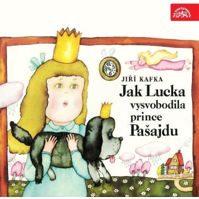 Jak Lucka vysvobodila prince Pašajdu - Kafka Jiří – Sleviste.cz