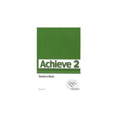 Achieve 2 Teacher´s Book – Sleviste.cz