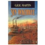 Sen Ockerwee - George R. R. Martin – Hledejceny.cz