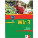 Wir 3 učebnice - Němčina pro 2. stupeň základních škol a nižší ročníky osmiletých gymnázií - Giorgio Motta – Hledejceny.cz