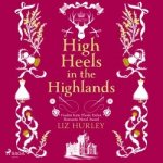 High Heels in the Highlands (EN) – Hledejceny.cz