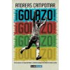 Kniha ?Golazo!: De los aztecas a la Copa del Mundo: la historia completa del fútbol en América Latina