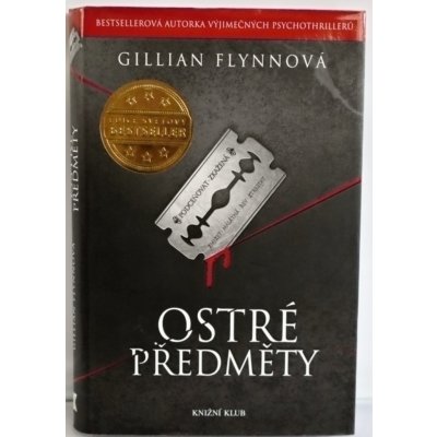 Ostré předměty - Gillian Flynnová – Hledejceny.cz