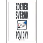 Zdeněk Svěrák - Povídky Svěrák Zdeněk, Weigel Jaroslav – Hledejceny.cz