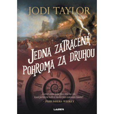 Jedna zatracená pohroma za druhou - Taylor Jodi