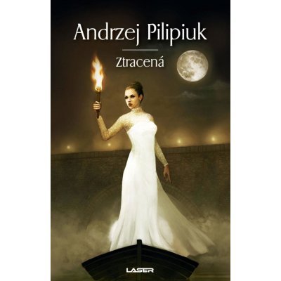 Ztracená - Andrzej Pilipiuk