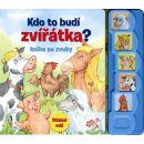 Kdo to budí zvířátka? - kniha se zvuky