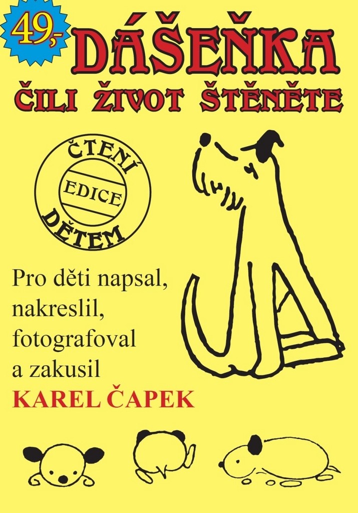 Dášeňka čili život štěněte - Karel Čapek od 29 Kč - Heureka.cz