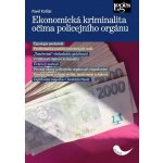 Ekonomická kriminalita očima policejního orgánu – Hledejceny.cz