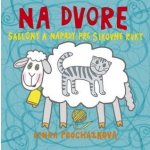 Na dvore – Hledejceny.cz