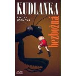 Kudlanka bezbožná - Simona Monyová – Sleviste.cz