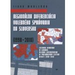 Regionálna diferenciácia volebného správania na Slovensku 1998 - 2010 – Hledejceny.cz